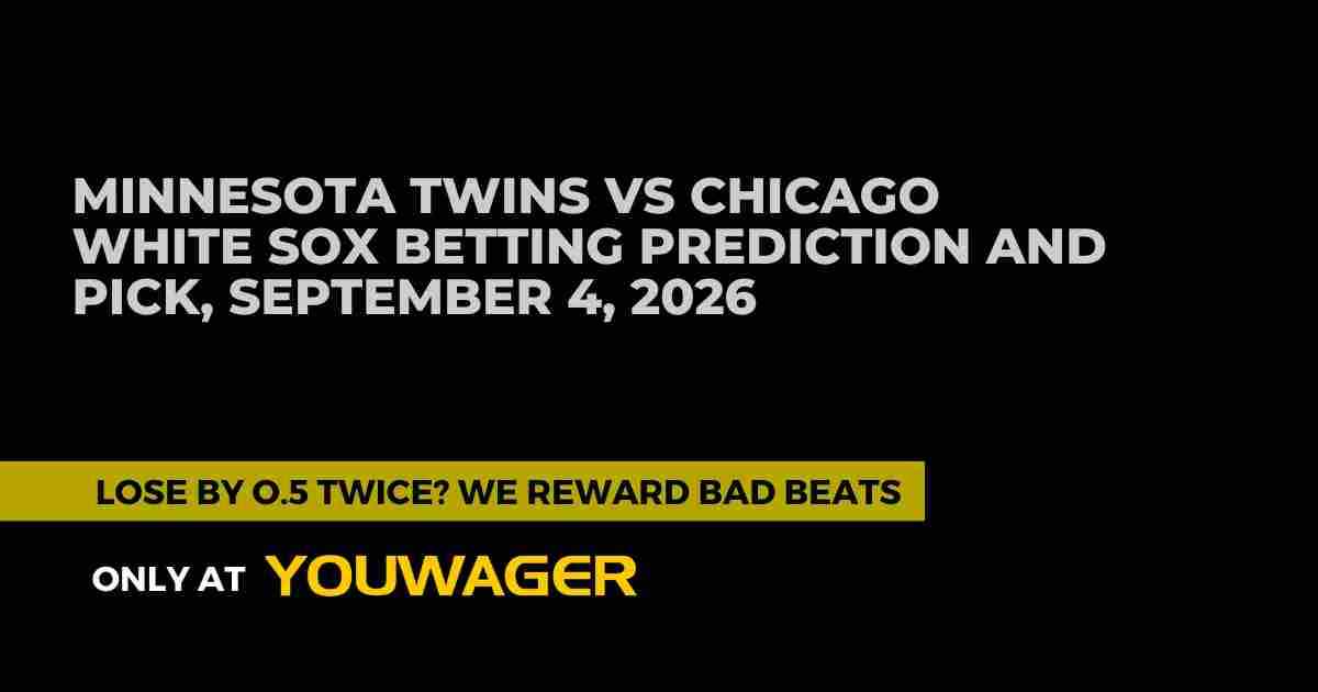 Minnesota Twins vs Chicago White Sox Betting Prediction: Who Is Favored to Win on September 4, 2026?