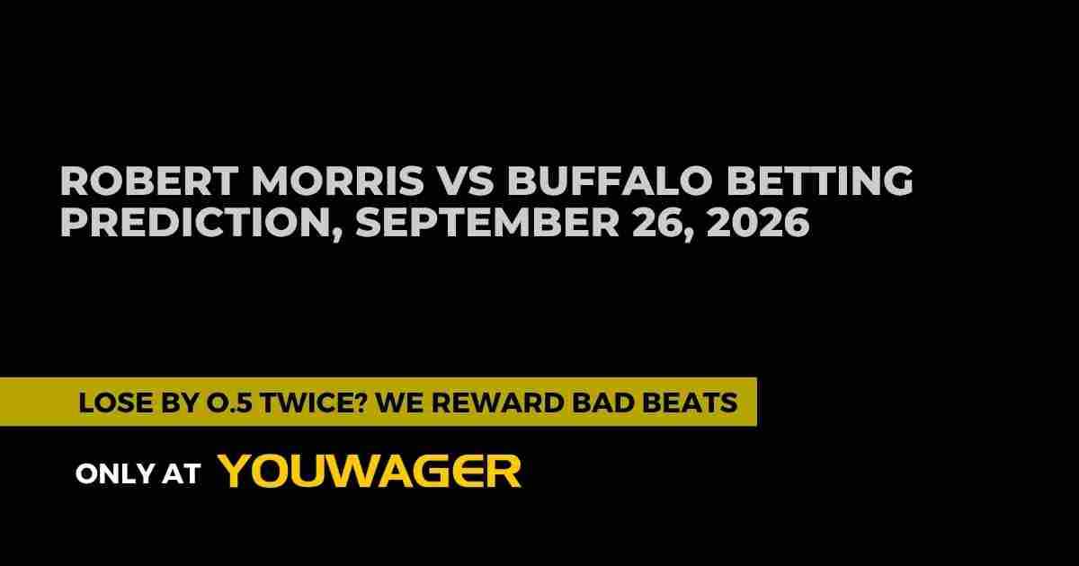 Robert Morris vs Buffalo Betting Prediction, September 26, 2026