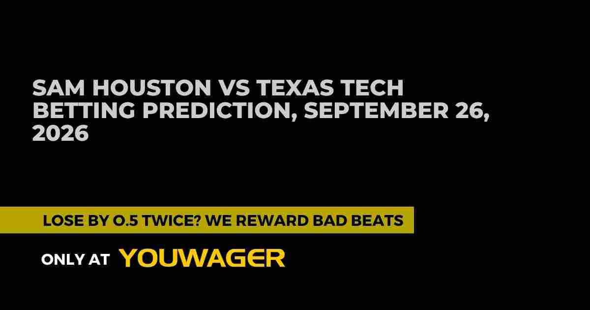 Sam Houston vs Texas Tech Betting Prediction, September 26, 2026