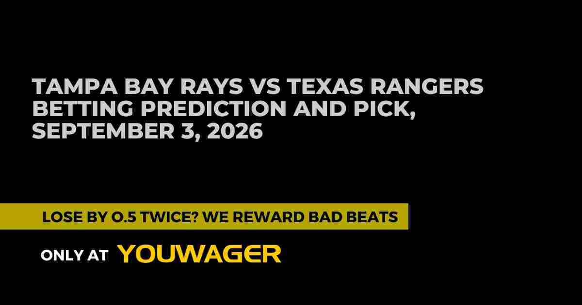 Tampa Bay Rays vs Texas Rangers Betting Prediction: Can the Rays Win on the Road Against Texas?
