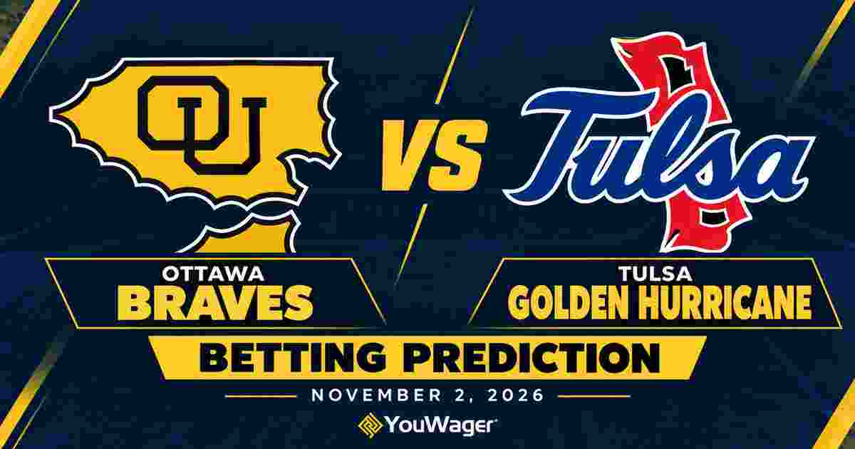 Ottawa Braves vs Tulsa Golden Hurricane Betting Prediction, College Basketball Predictions, November 2, 2026