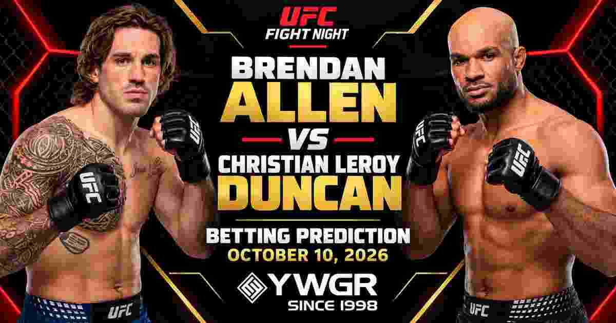 Brendan Allen vs Christian Leroy Duncan Betting Prediction, October 10, 2026