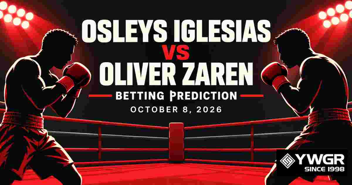 Osleys Iglesias vs Oliver Zaren Betting Prediction, October 8, 2026
