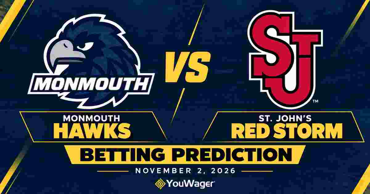 Monmouth Hawks vs St. John's Red Storm Betting Prediction, College Basketball Predictions, November 2, 2026
