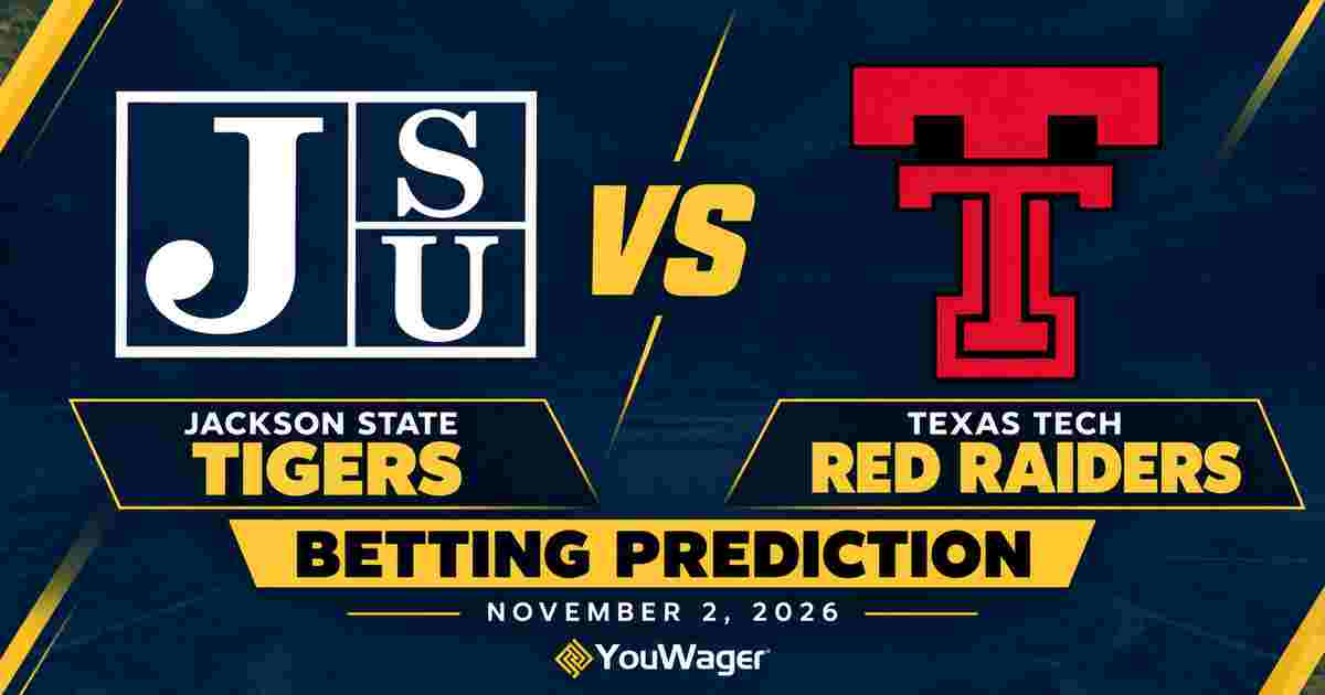 Jackson State Tigers vs Texas Tech Red Raiders Betting Prediction, College Basketball Predictions, November 2, 2026