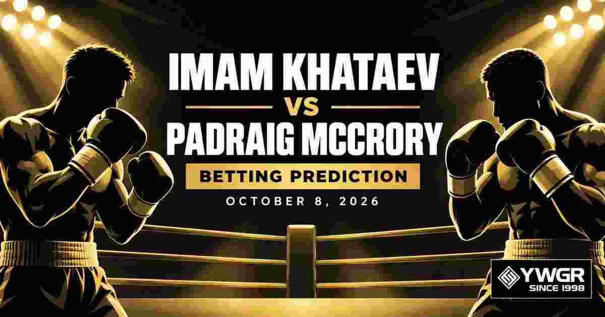 Imam Khataev vs Padraig McCrory Betting Prediction, October 8, 2026