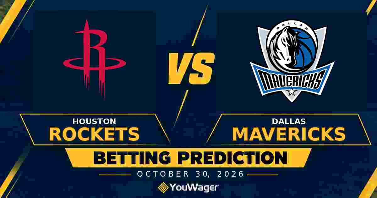 Houston Rockets vs Dallas Mavericks Betting Prediction, Today’s NBA Predictions, October 30, 2026
