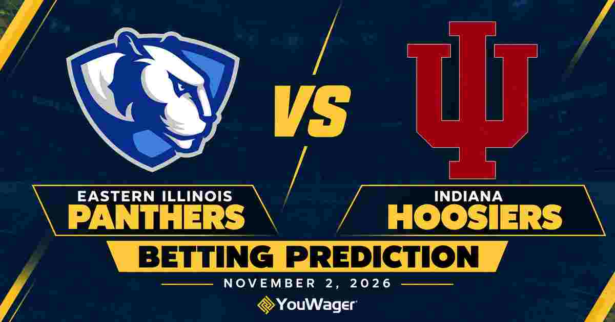 Eastern Illinois Panthers vs Indiana Hoosiers Betting Prediction, College Basketball Predictions, November 2, 2026