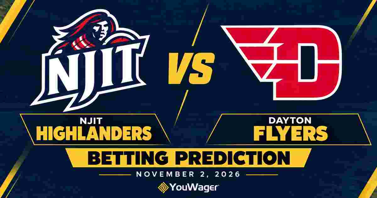 NJIT Highlanders vs Dayton Flyers Betting Prediction, College Basketball Predictions, November 2, 2026