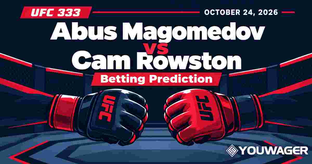 Abus Magomedov vs Cam Rowston betting prediction: Can Abus Magomedov Win at UFC 333?