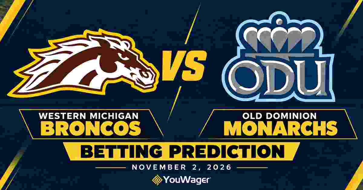 Western Michigan Broncos vs Old Dominion Monarchs Betting Prediction, College Basketball Predictions, November 2, 2026