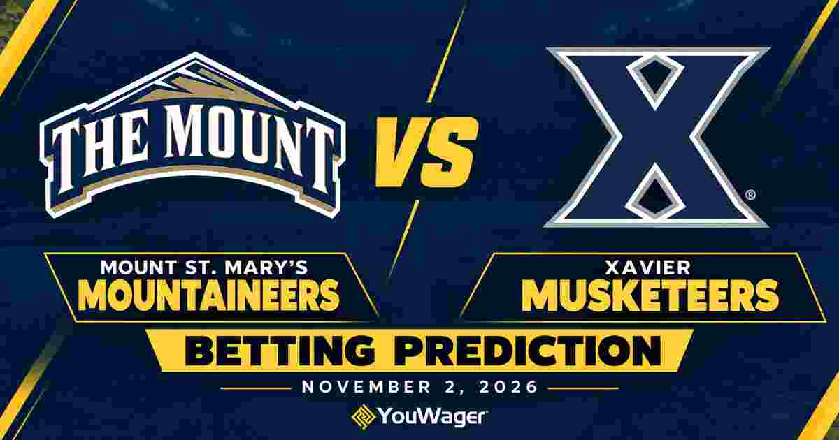 Mount St. Mary's Mountaineers vs Xavier Musketeers Betting Prediction, College Basketball Predictions, November 2, 2026