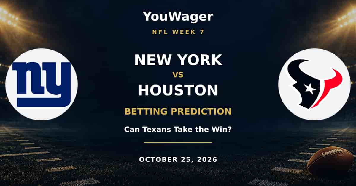New York Giants vs Houston Texans Betting Prediction, Week 7, October 25, 2026: Can Texans Take the Win?