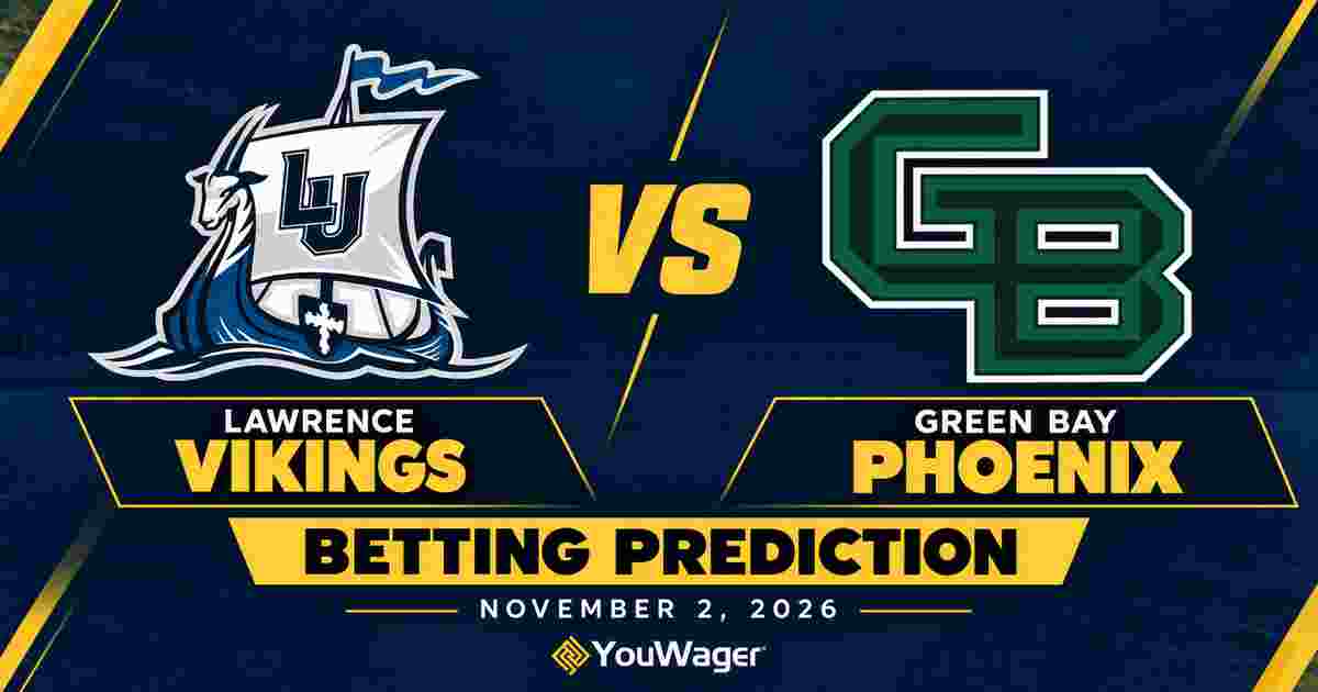 Lawrence Vikings vs Green Bay Phoenix Betting Prediction, College Basketball Predictions, November 2, 2026