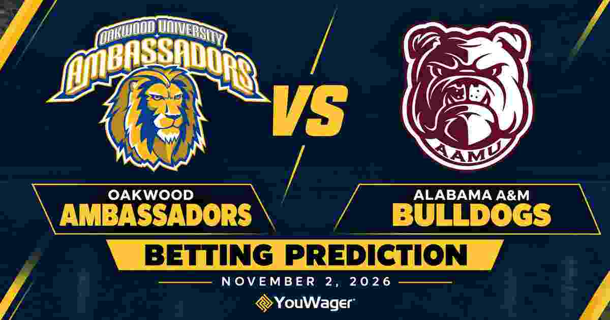 Oakwood Ambassadors vs Alabama A&M Bulldogs Betting Prediction, College Basketball Predictions, November 2, 2026