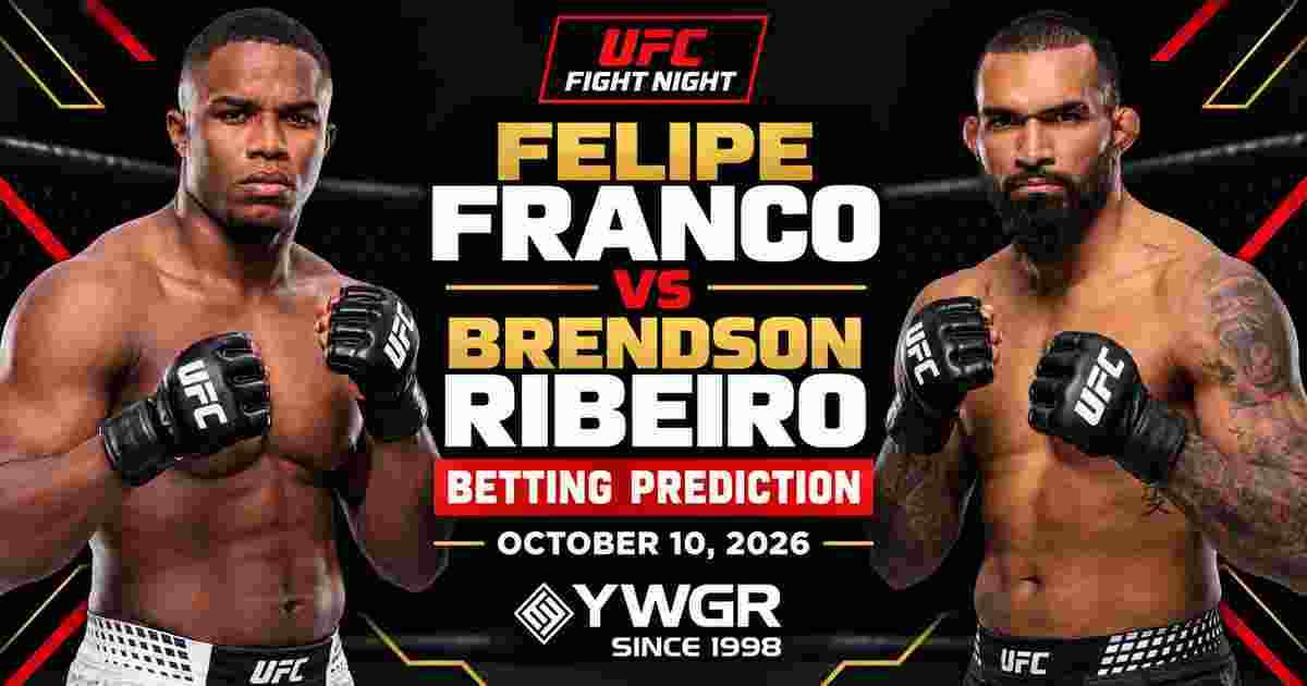 Felipe Franco vs Brendson Ribeiro Betting Prediction, October 10, 2026