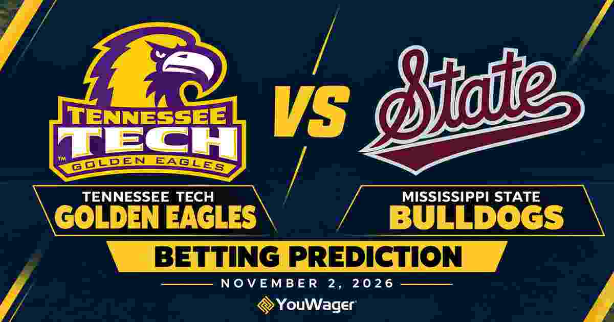 Tennessee Tech Golden Eagles vs Mississippi State Bulldogs Betting Prediction, College Basketball Predictions, November 2, 2026