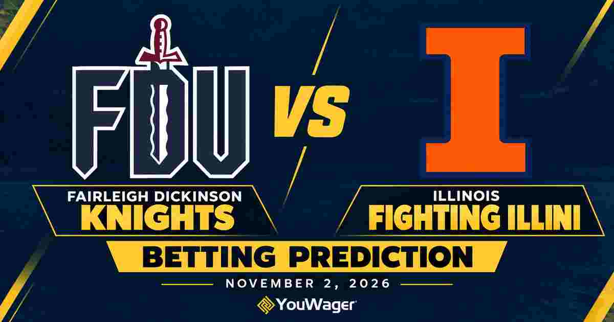 Fairleigh Dickinson Knights vs Illinois Fighting Illini Betting Prediction, College Basketball Predictions, November 2, 2026