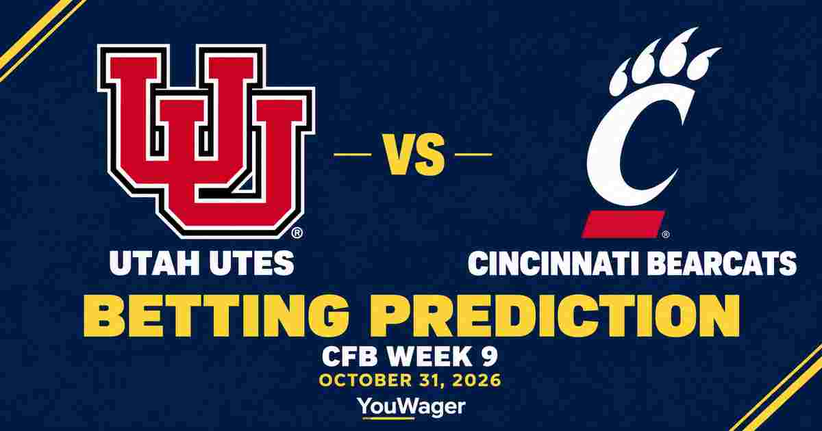 Utah Utes vs Cincinnati Bearcats Betting Prediction, CFB Week 9 Predictions, October 31, 2026: Who wins?