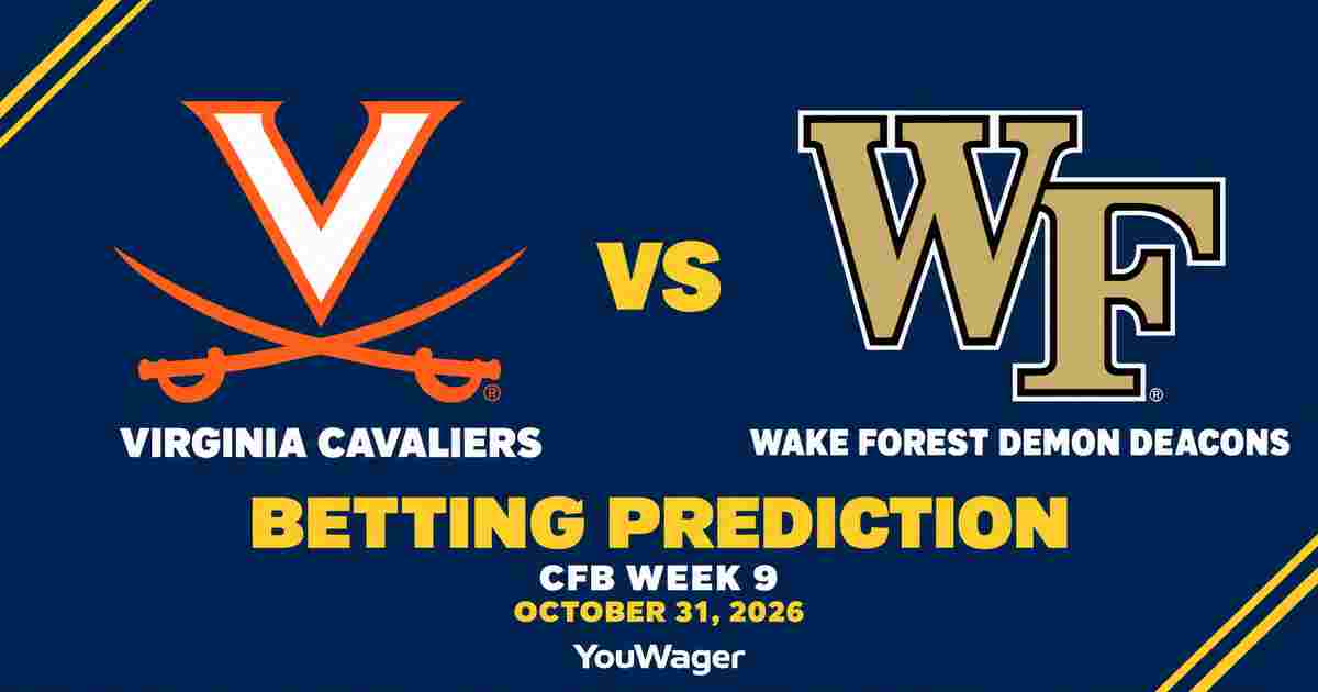 Virginia Cavaliers vs Wake Forest Demon Deacons Betting Prediction, CFB Week 9 Predictions, October 31, 2026: Who wins?