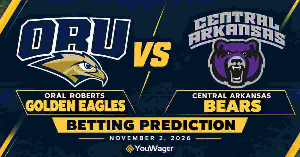 Oral Roberts Golden Eagles vs Central Arkansas Bears Betting Prediction, College Basketball Predictions, November 2, 2026
