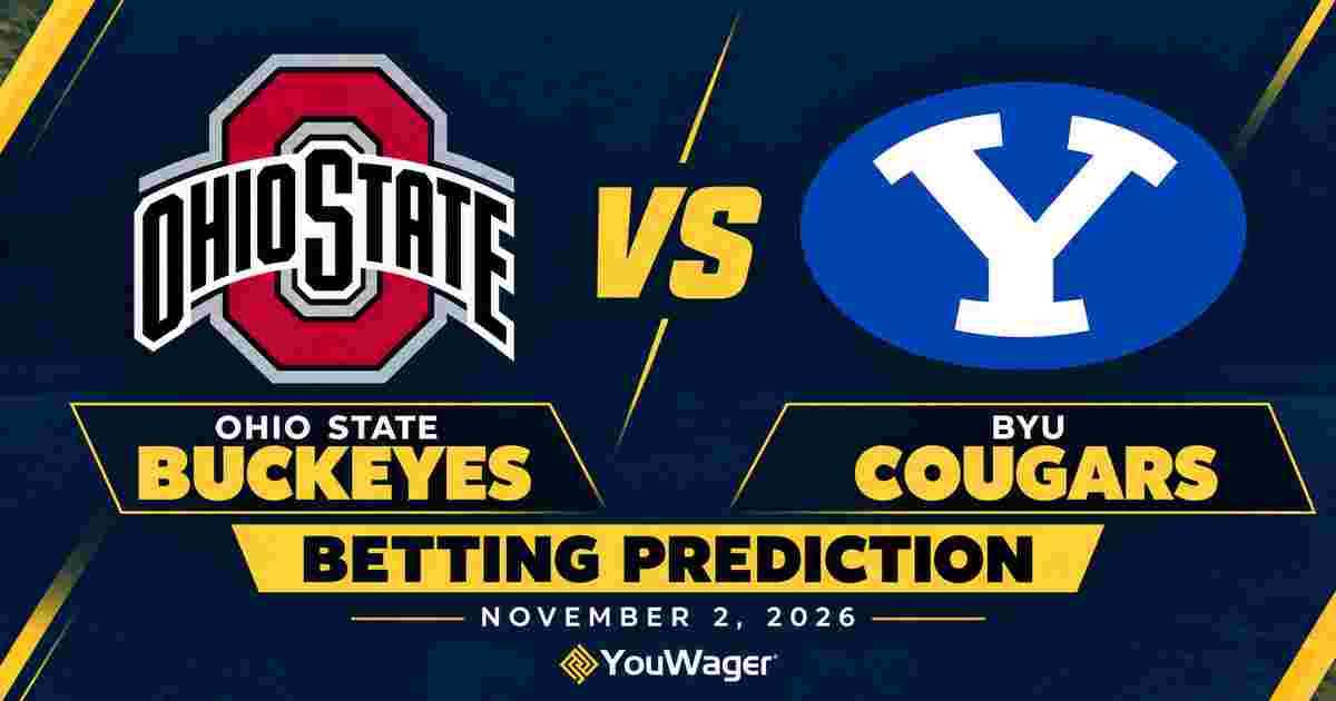 Ohio State Buckeyes vs BYU Cougars Betting Prediction, College Basketball Predictions, November 2, 2026