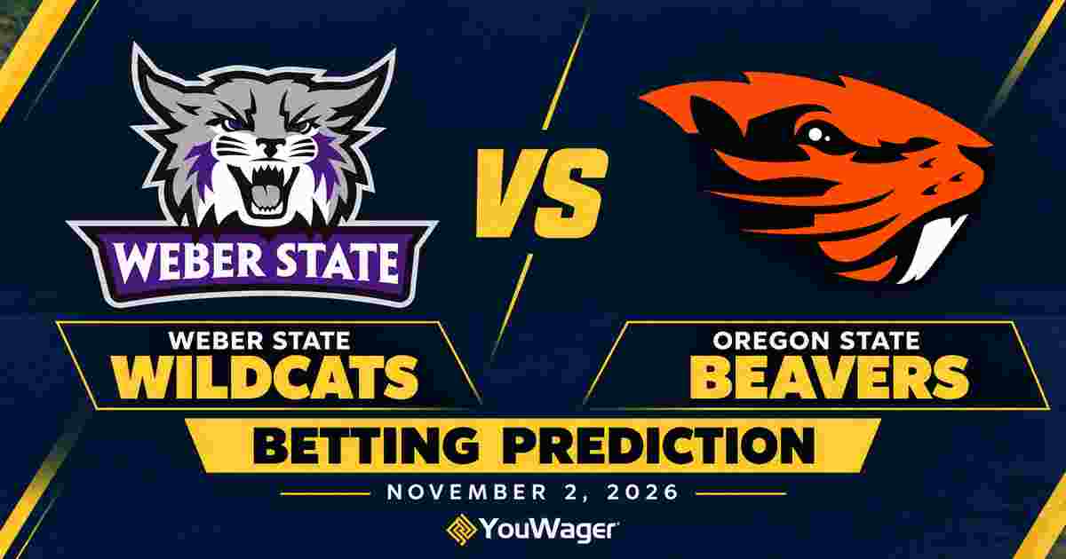 Weber State Wildcats vs Oregon State Beavers Betting Prediction, College Basketball Predictions, November 2, 2026