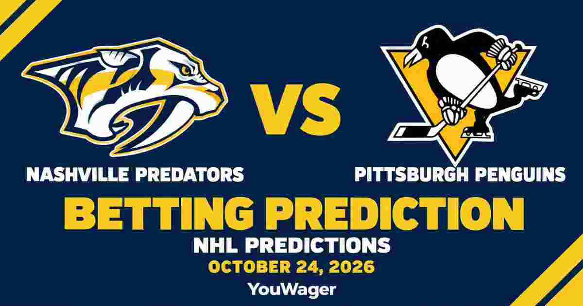 Nashville Predators vs Pittsburgh Penguins Betting Prediction, NHL Predictions, October 24, 2026