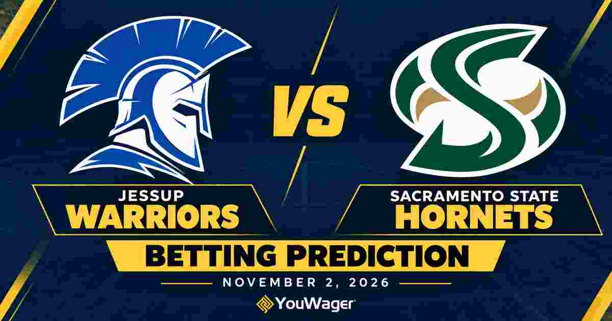 Jessup Warriors vs Sacramento State Hornets Betting Prediction, College Basketball Predictions, November 2, 2026