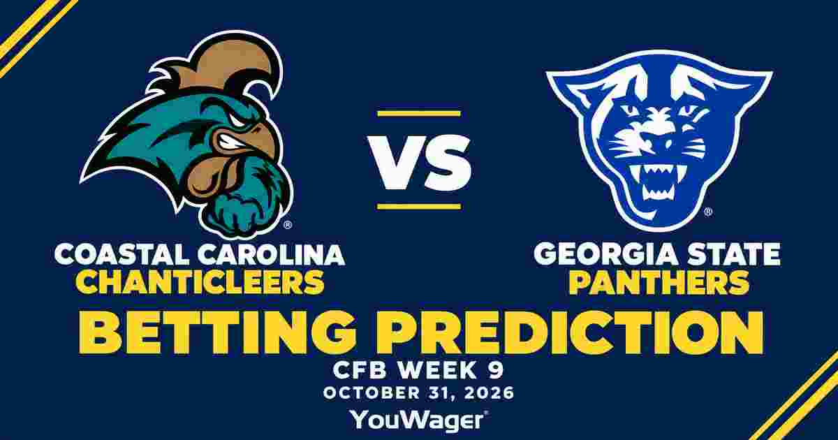 Coastal Carolina Chanticleers vs Georgia State Panthers Betting Prediction, CFB Week 9 Predictions, October 31, 2026: Who wins?