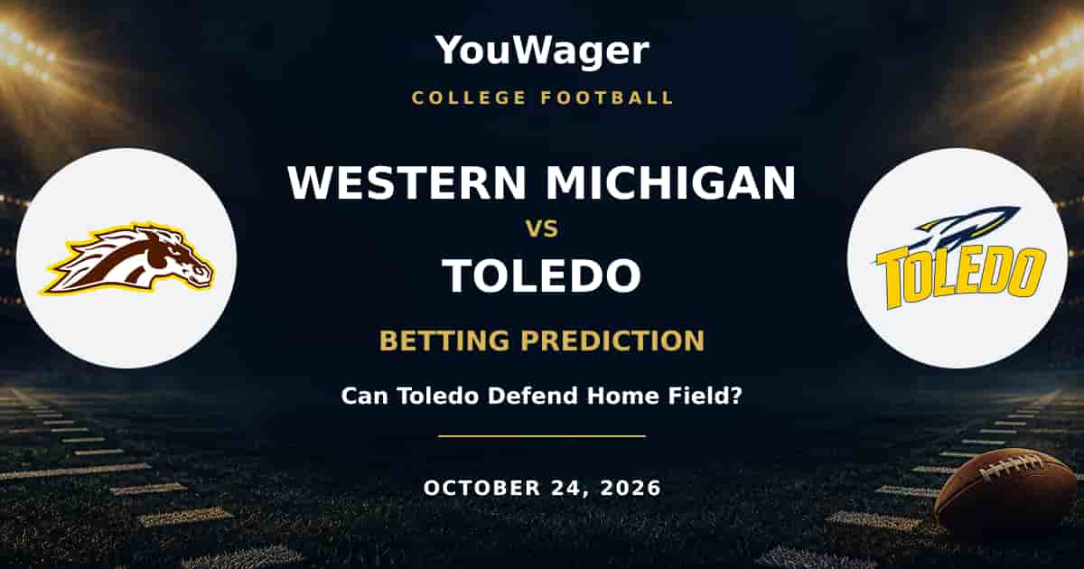 Western Michigan Broncos vs Toledo Rockets Betting Prediction, October 24, 2026: Can Toledo Defend Home Field?