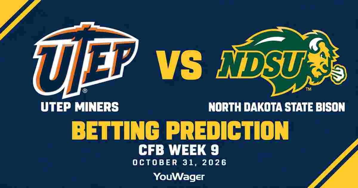 UTEP Miners vs North Dakota State Bison Betting Prediction, CFB Week 9 Predictions, October 31, 2026: Who wins?