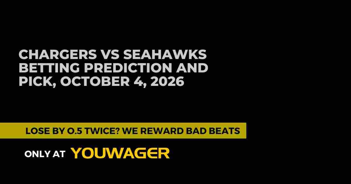 Chargers vs Seahawks Betting Prediction and Pick, October 4, 2026