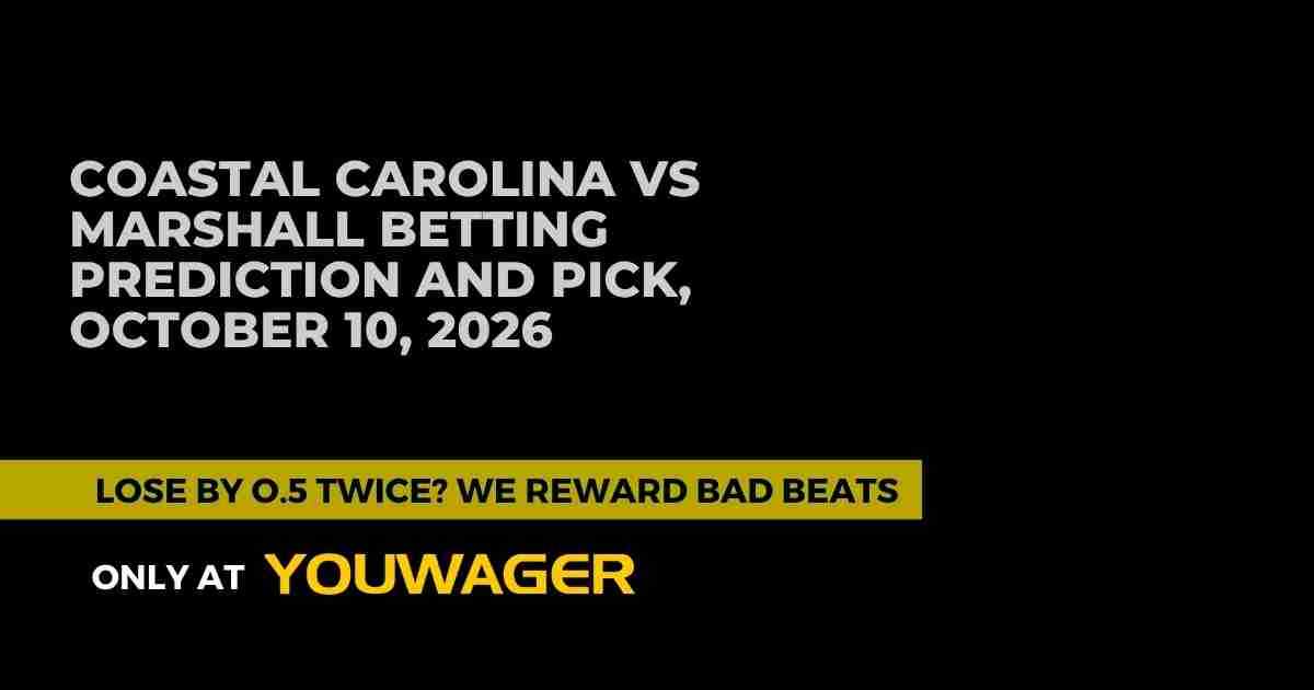 Coastal Carolina vs Marshall Betting Prediction and Pick, October 10, 2026