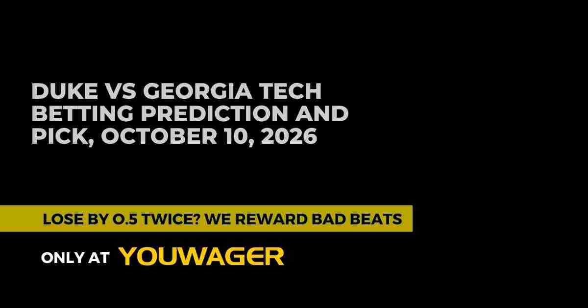 Duke vs Georgia Tech Betting Prediction and Pick, October 10, 2026