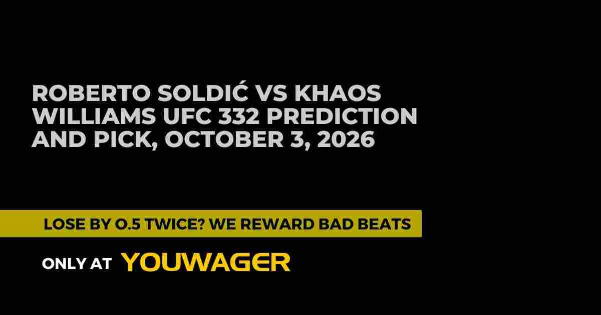 Roberto Soldić vs Khaos Williams UFC 332 Prediction and Pick, October 3, 2026
