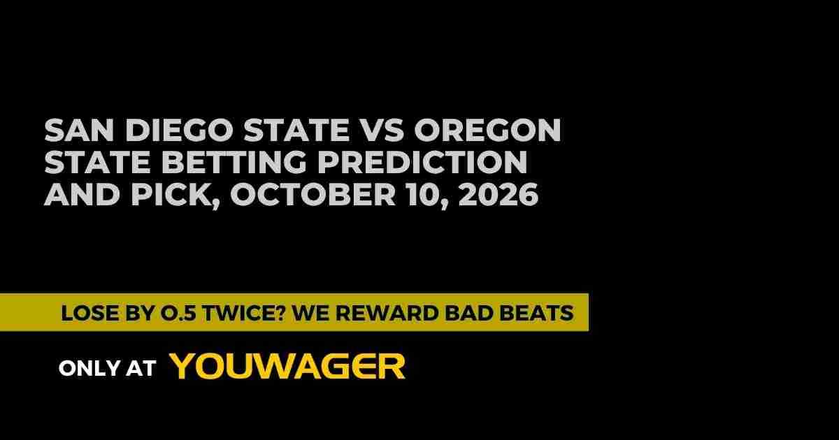 San Diego State vs Oregon State Betting Prediction and Pick, October 10, 2026