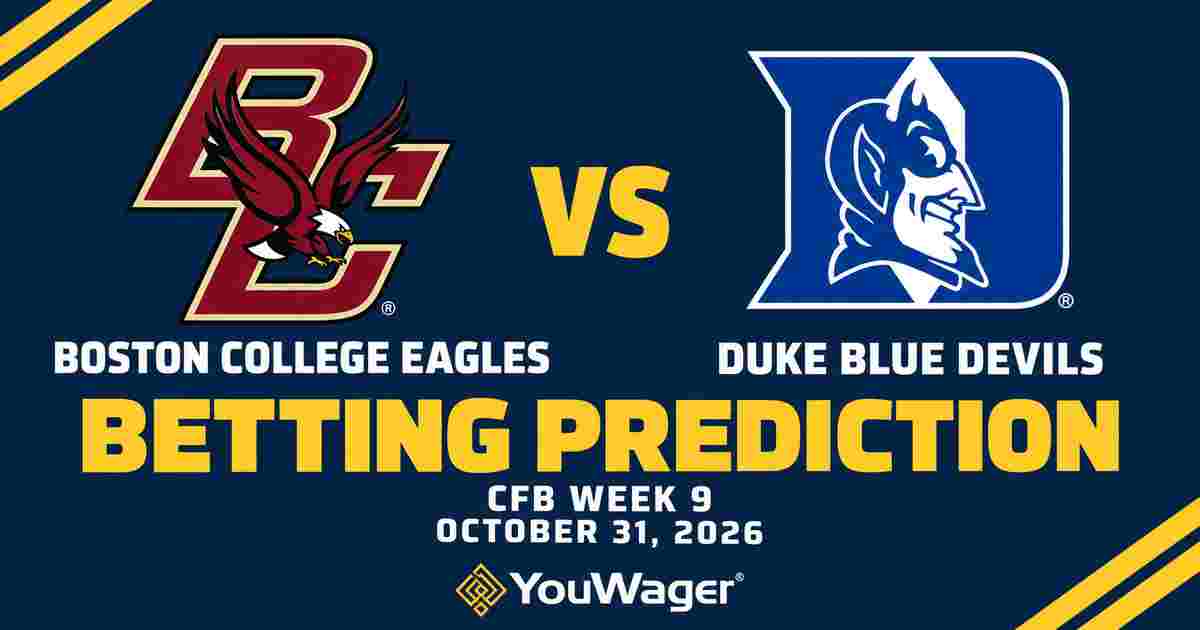Boston College Eagles vs Duke Blue Devils Betting Prediction, CFB Week 9 Predictions, October 31, 2026: Who wins?