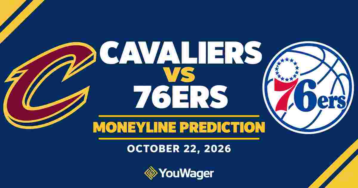 Cavaliers vs 76ers Moneyline Prediction, October 22, 2026