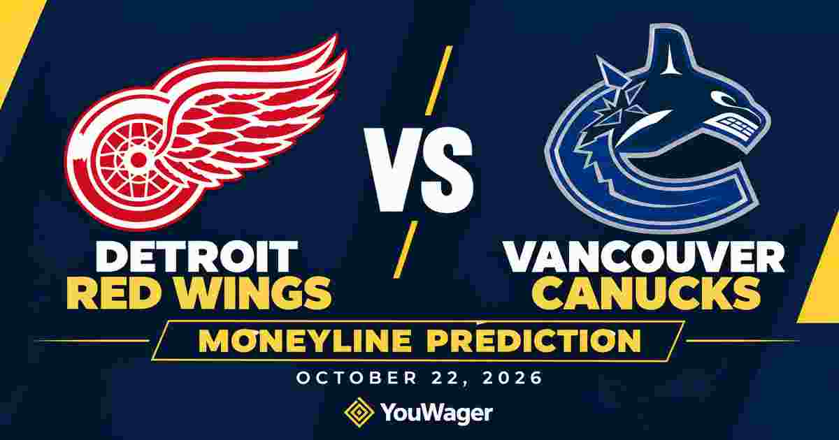 Detroit Red Wings vs Vancouver Canucks Moneyline Prediction, October 22, 2026