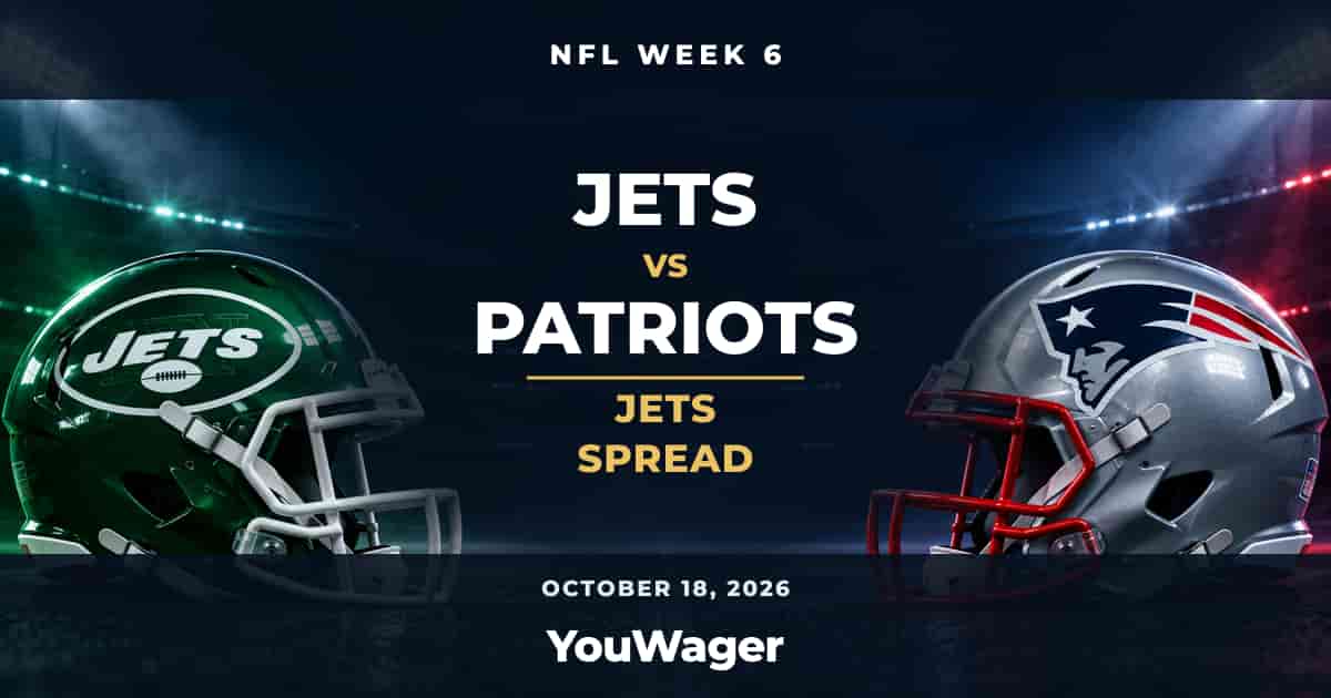 New York Jets Spread Week 6 vs New England Patriots, October 18, 2026