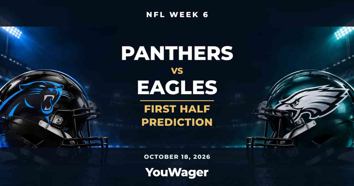Carolina Panthers vs Philadelphia Eagles First Half Prediction, Week 6, October 18, 2026