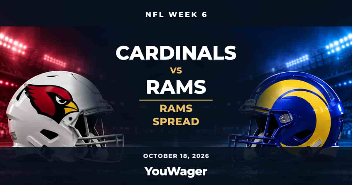 Los Angeles Rams Spread Week 6 vs Arizona Cardinals, October 18, 2026