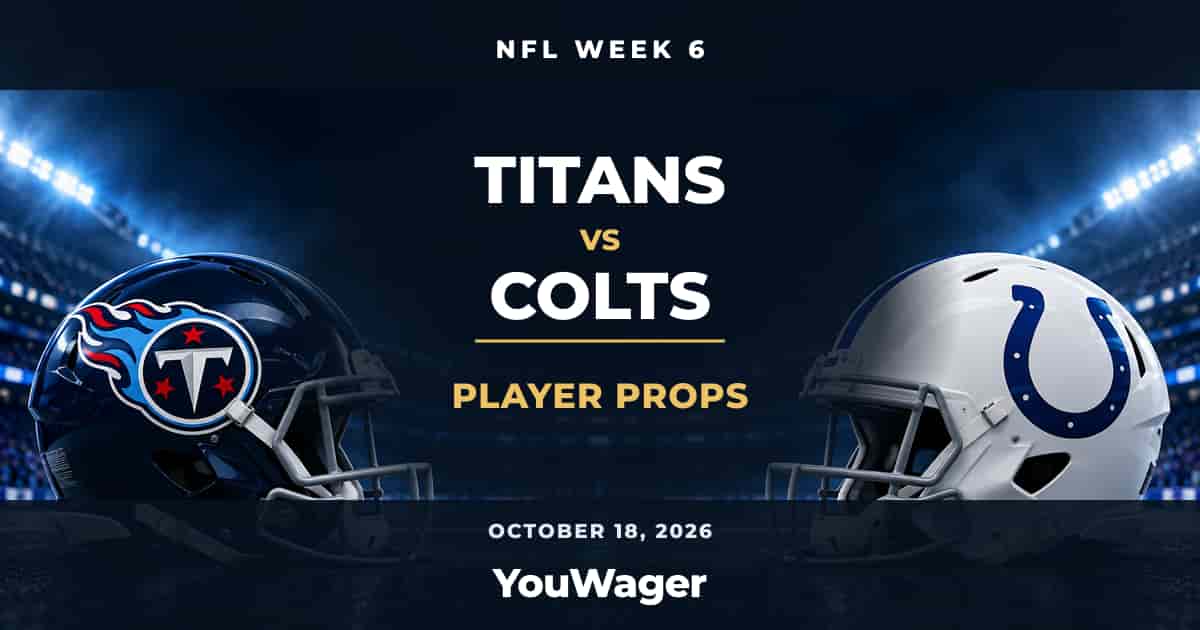 Tennessee Titans vs Indianapolis Colts Player Props, Week 6, October 18, 2026